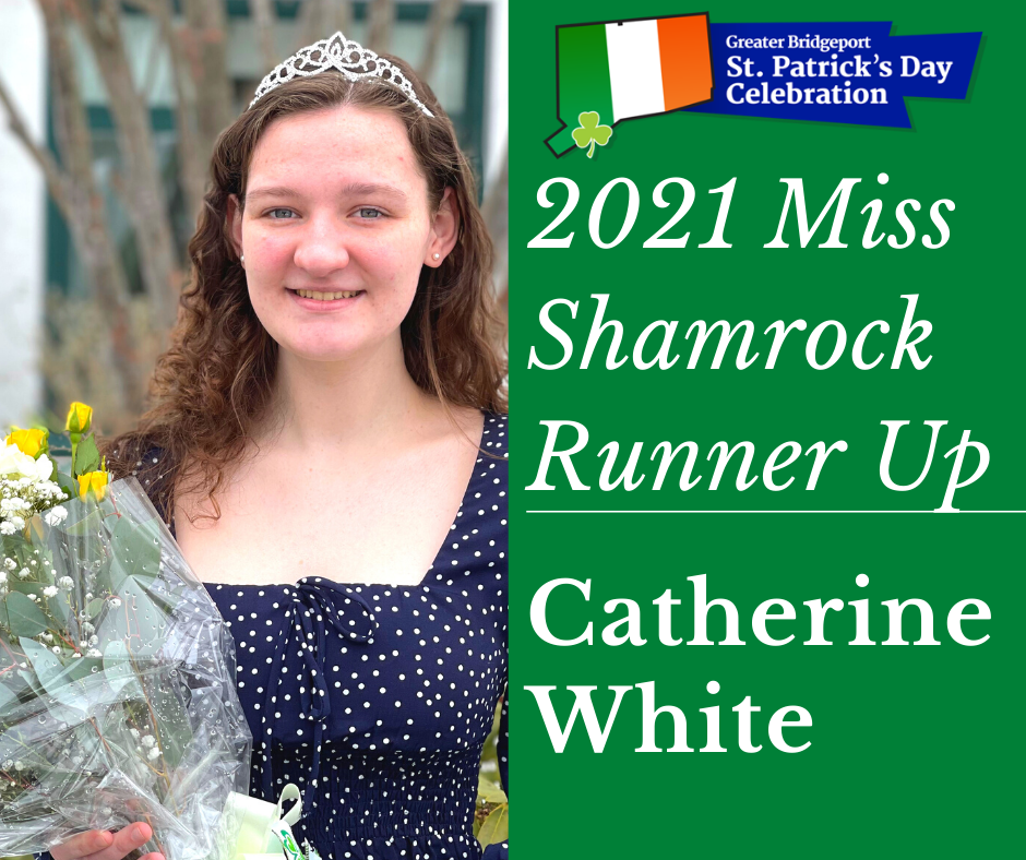 Cathering White - 2021 Ms. Shamrock Runner-up